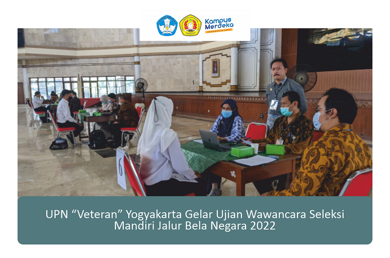Upn Veteran Yogyakarta Gelar Ujian Wawancara Seleksi Mandiri Jalur